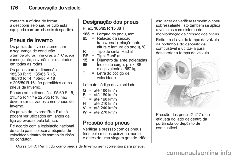 OPEL CORSA 2011 Manual de Instruções (in Portugues) OPEL CORSA 2011 Manual de Instruções (in Portugues)
