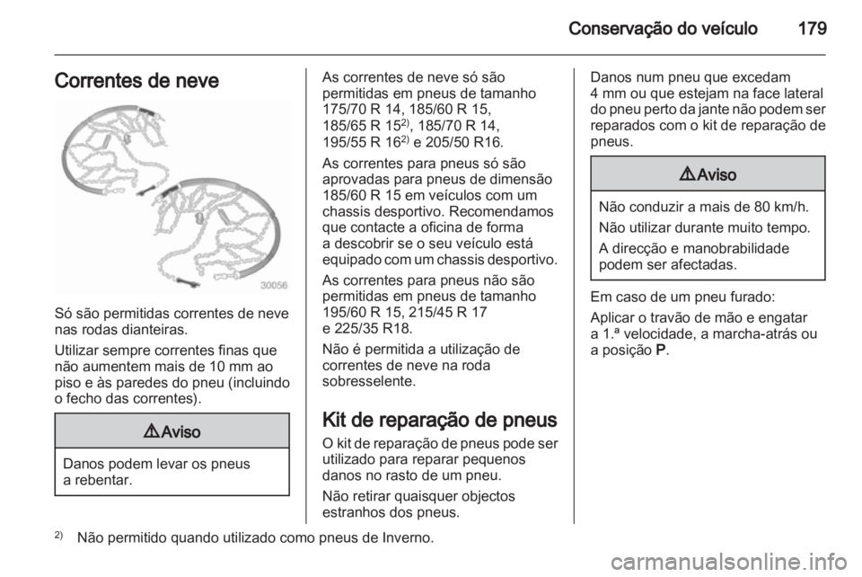 OPEL CORSA 2011 Manual de Instruções (in Portugues) OPEL CORSA 2011 Manual de Instruções (in Portugues)