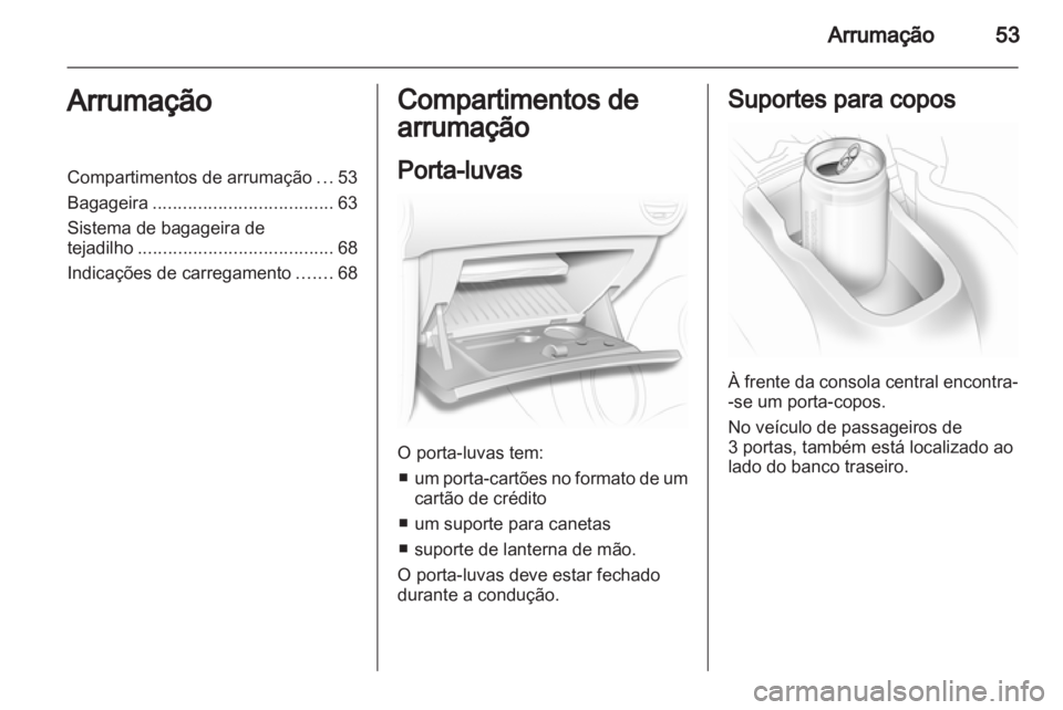 OPEL CORSA 2011  Manual de Instruções (in Portugues) 