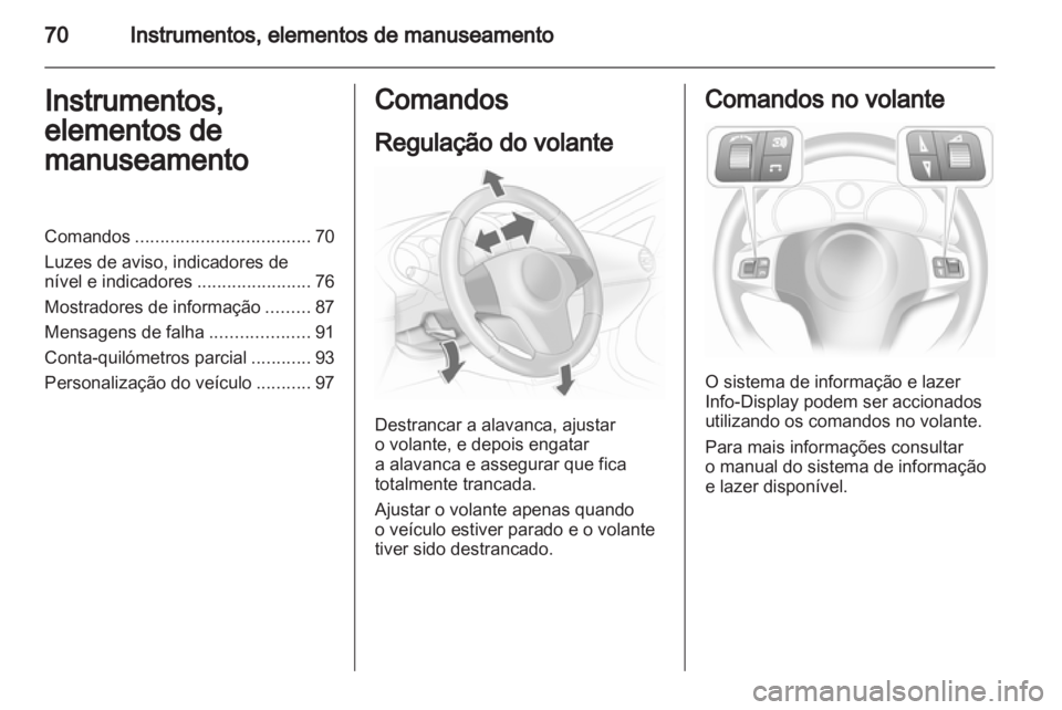 OPEL CORSA 2011  Manual de Instruções (in Portugues) 