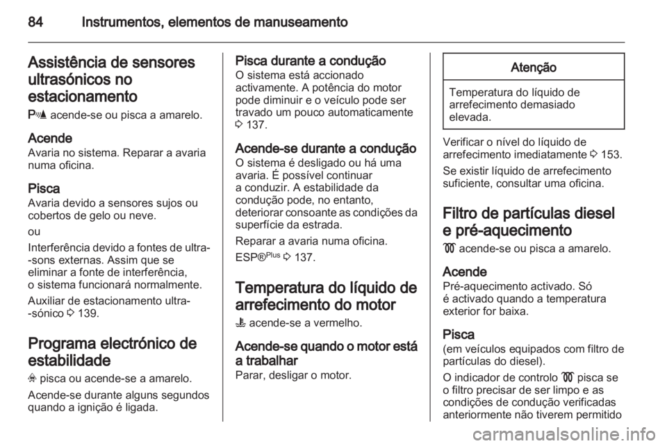 OPEL CORSA 2011 Manual de Instruções (in Portugues) OPEL CORSA 2011 Manual de Instruções (in Portugues)