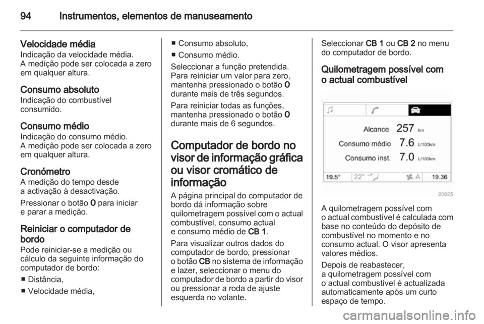 OPEL CORSA 2011 Manual de Instruções (in Portugues) OPEL CORSA 2011 Manual de Instruções (in Portugues)