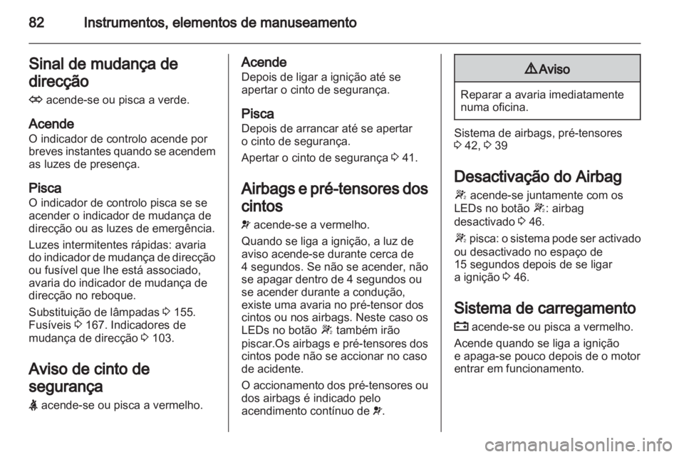 OPEL CORSA 2011.5 Manual de Instruções (in Portugues) OPEL CORSA 2011.5 Manual de Instruções (in Portugues)