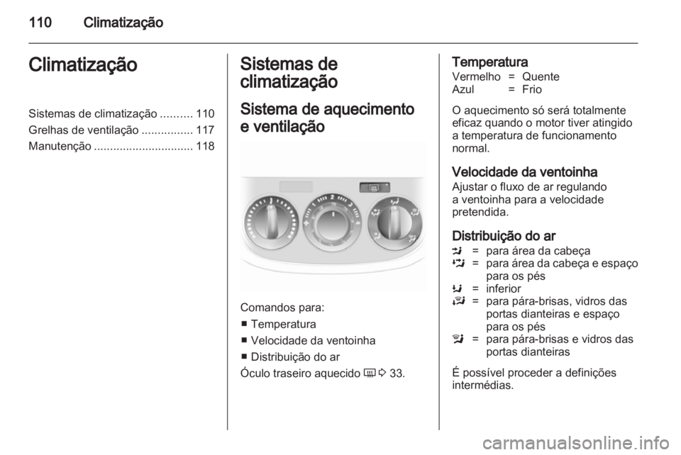 OPEL CORSA 2012 Manual de Instruções (in Portugues) OPEL CORSA 2012 Manual de Instruções (in Portugues)