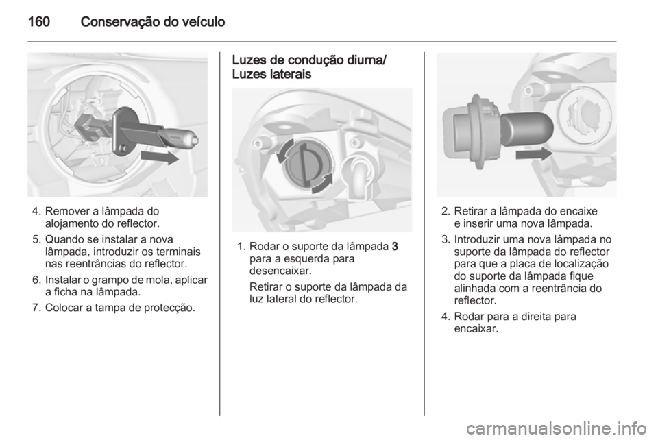 OPEL CORSA 2012 Manual de Instruções (in Portugues) OPEL CORSA 2012 Manual de Instruções (in Portugues)