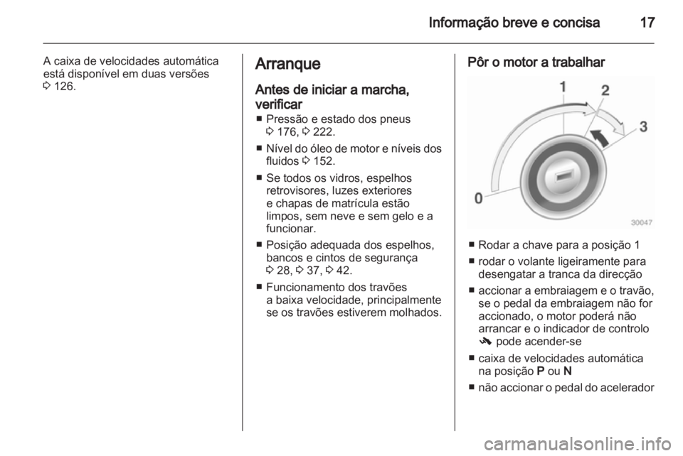 OPEL CORSA 2012 Manual de Instruções (in Portugues) OPEL CORSA 2012 Manual de Instruções (in Portugues)