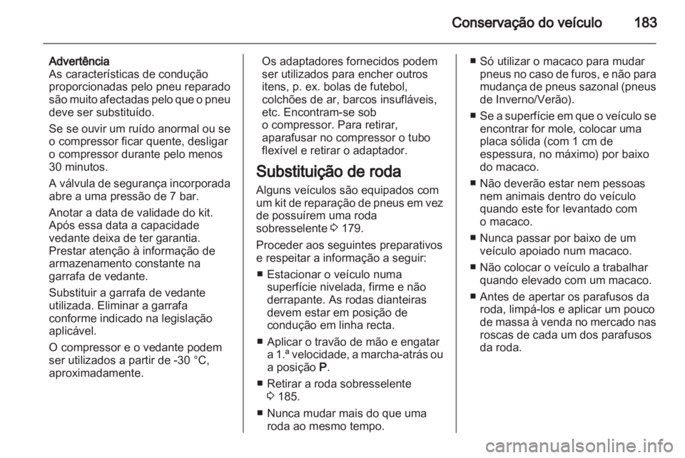 OPEL CORSA 2012 Manual de Instruções (in Portugues) OPEL CORSA 2012 Manual de Instruções (in Portugues)