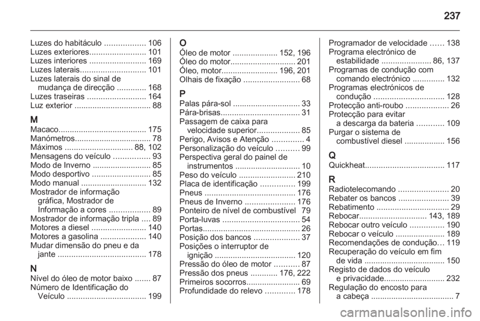 OPEL CORSA 2012 Manual de Instruções (in Portugues) OPEL CORSA 2012 Manual de Instruções (in Portugues)