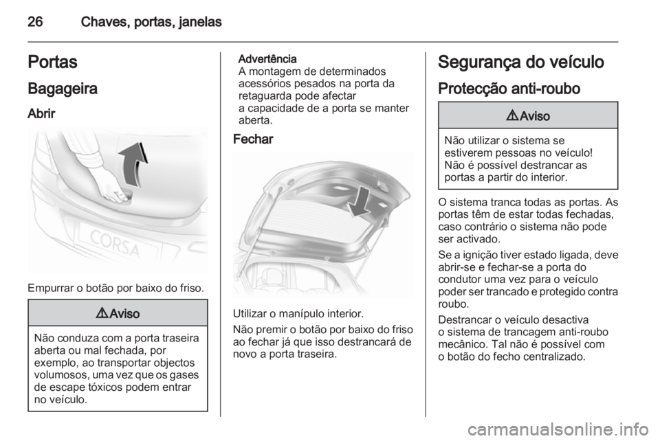 OPEL CORSA 2012 Manual de Instruções (in Portugues) OPEL CORSA 2012 Manual de Instruções (in Portugues)