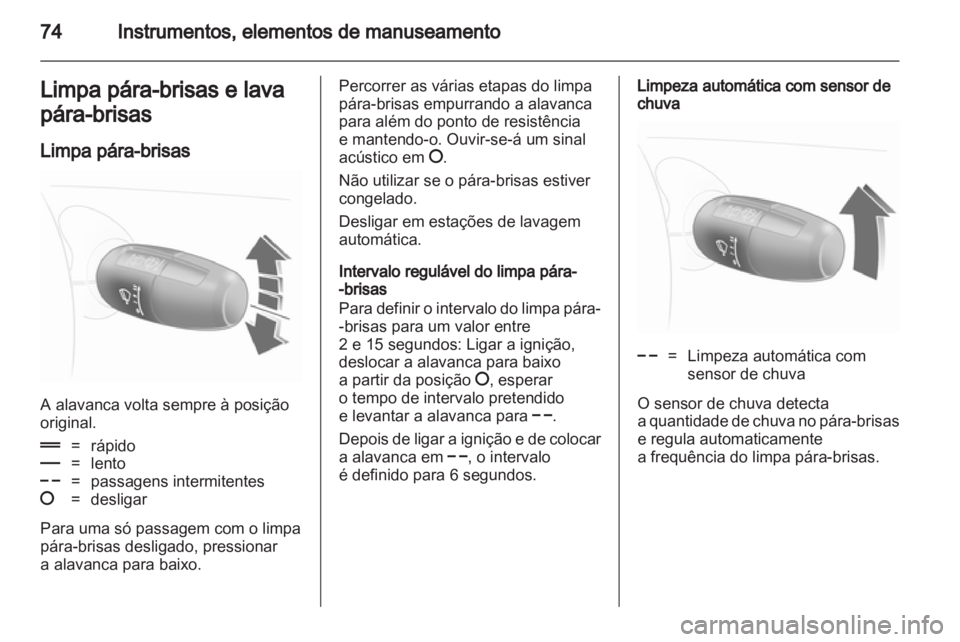 OPEL CORSA 2012 Manual de Instruções (in Portugues) OPEL CORSA 2012 Manual de Instruções (in Portugues)