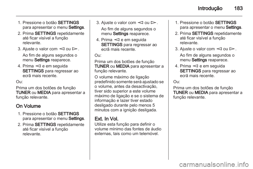 OPEL CORSA 2013 Manual de Informação e Lazer (in Portugues) OPEL CORSA 2013 Manual de Informação e Lazer (in Portugues)
