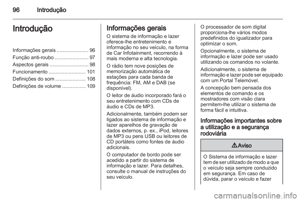 OPEL CORSA 2013 Manual de Informação e Lazer (in Portugues) OPEL CORSA 2013 Manual de Informação e Lazer (in Portugues)