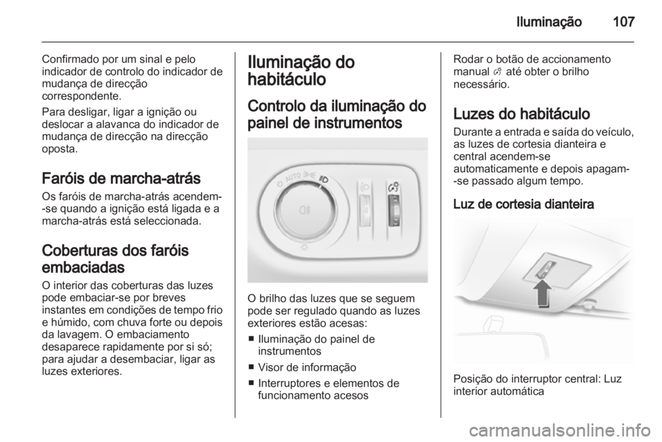 OPEL CORSA 2013 Manual de Instruções (in Portugues) OPEL CORSA 2013 Manual de Instruções (in Portugues)