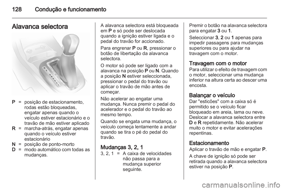 OPEL CORSA 2013 Manual de Instruções (in Portugues) OPEL CORSA 2013 Manual de Instruções (in Portugues)