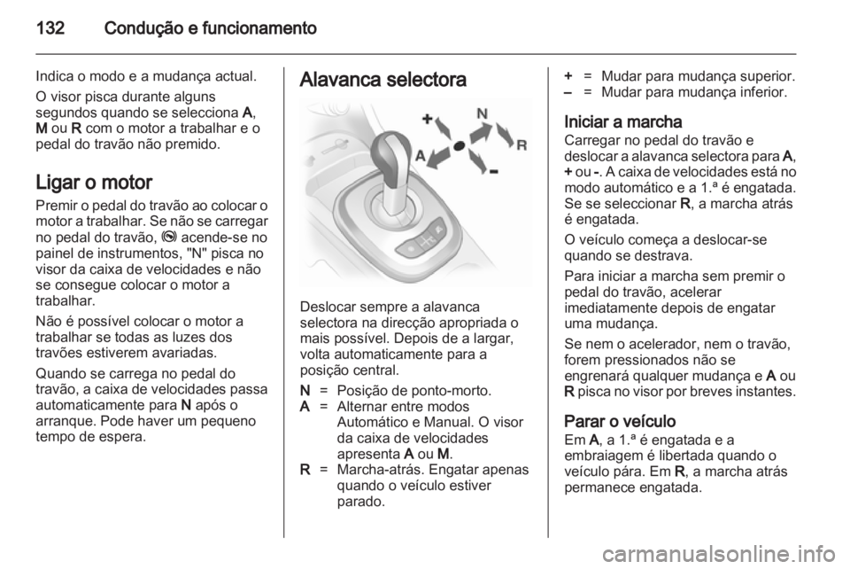 OPEL CORSA 2013 Manual de Instruções (in Portugues) OPEL CORSA 2013 Manual de Instruções (in Portugues)