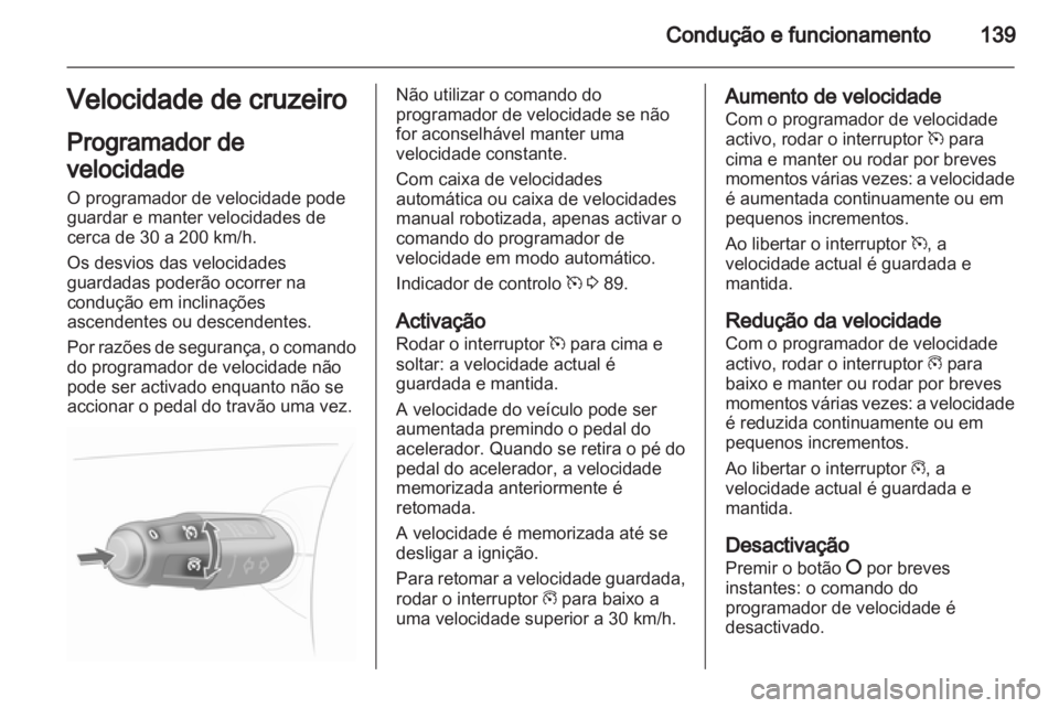 OPEL CORSA 2013 Manual de Instruções (in Portugues) OPEL CORSA 2013 Manual de Instruções (in Portugues)