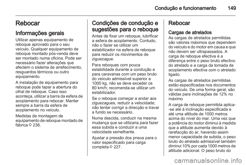 OPEL CORSA 2013 Manual de Instruções (in Portugues) OPEL CORSA 2013 Manual de Instruções (in Portugues)