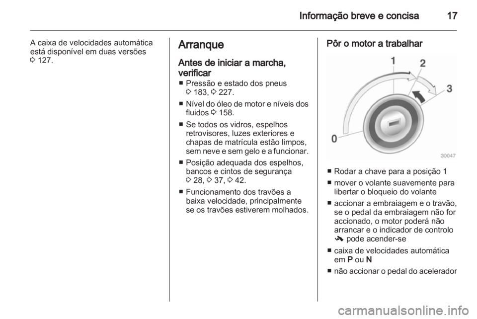 OPEL CORSA 2013  Manual de Instruções (in Portugues) 