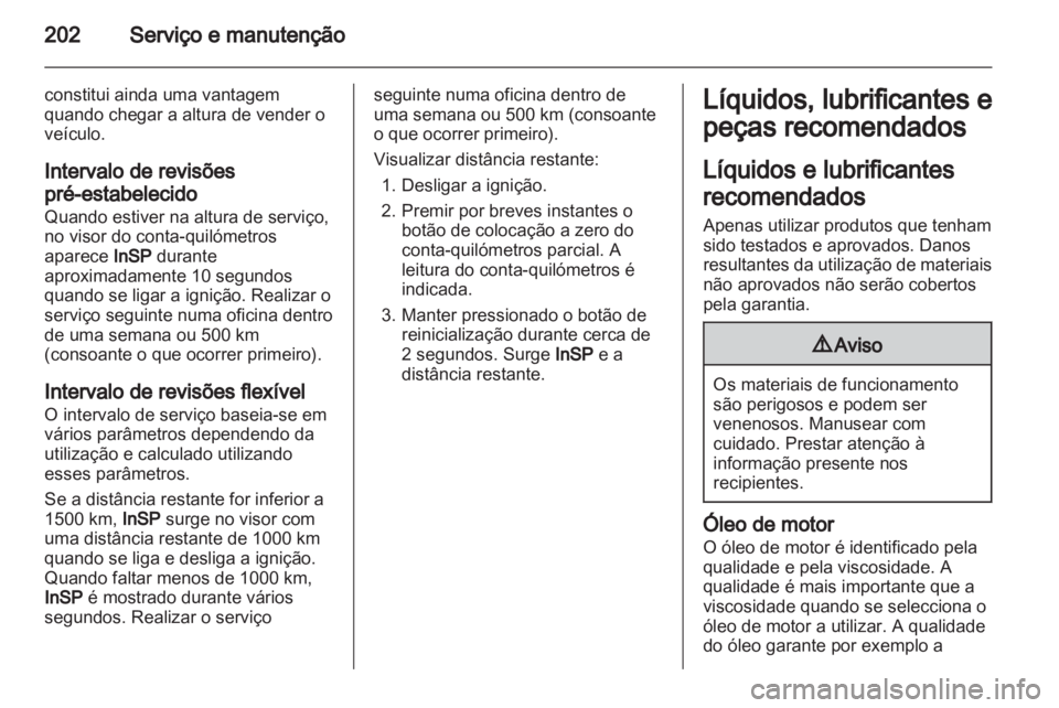 OPEL CORSA 2013  Manual de Instruções (in Portugues) 