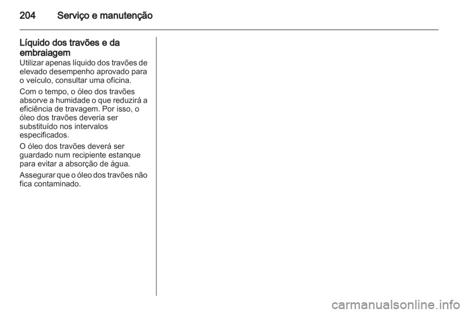 OPEL CORSA 2013  Manual de Instruções (in Portugues) 