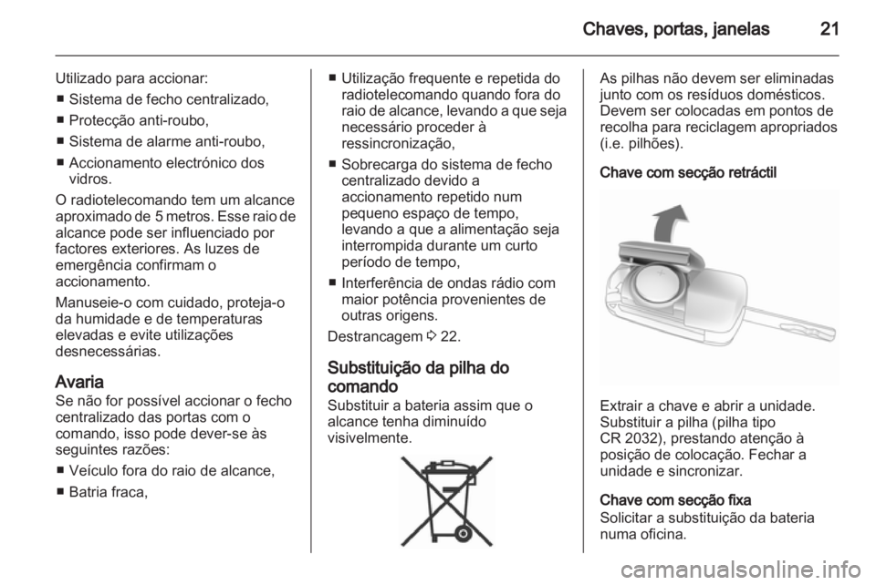 OPEL CORSA 2013 Manual de Instruções (in Portugues) OPEL CORSA 2013 Manual de Instruções (in Portugues)