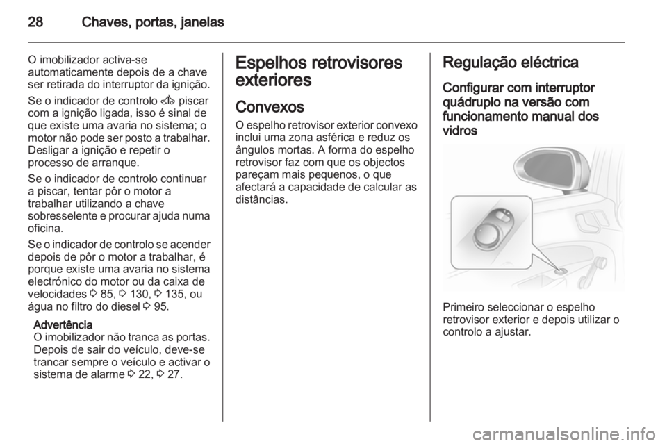 OPEL CORSA 2013 Manual de Instruções (in Portugues) OPEL CORSA 2013 Manual de Instruções (in Portugues)