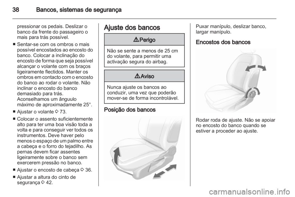 OPEL CORSA 2013 Manual de Instruções (in Portugues) OPEL CORSA 2013 Manual de Instruções (in Portugues)