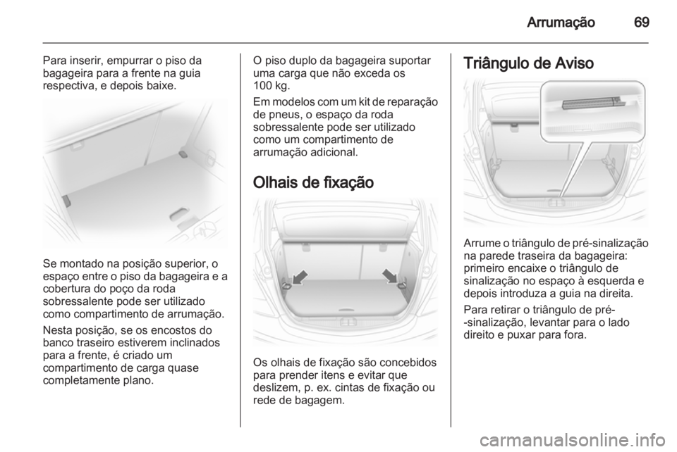 OPEL CORSA 2013 Manual de Instruções (in Portugues) OPEL CORSA 2013 Manual de Instruções (in Portugues)