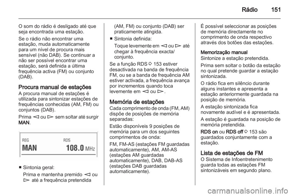 OPEL CORSA 2013.5 Manual de Informação e Lazer (in Portugues) OPEL CORSA 2013.5 Manual de Informação e Lazer (in Portugues)