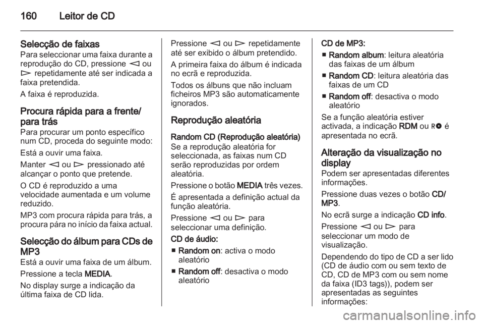 OPEL CORSA 2013.5 Manual de Informação e Lazer (in Portugues) OPEL CORSA 2013.5 Manual de Informação e Lazer (in Portugues)