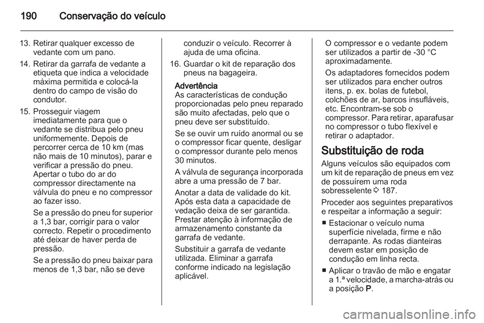 OPEL CORSA 2013.5 Manual de Instruções (in Portugues) OPEL CORSA 2013.5 Manual de Instruções (in Portugues)