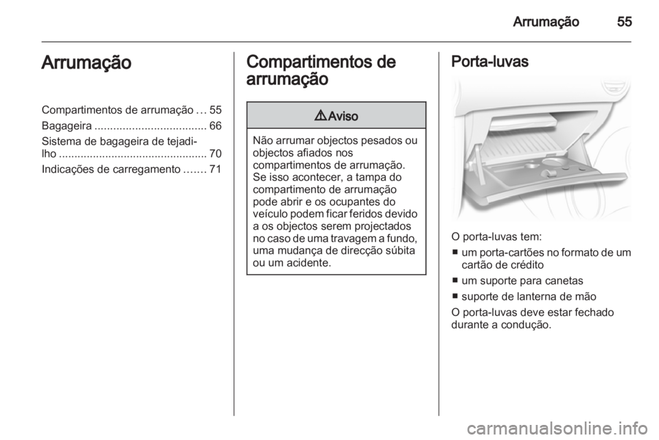 OPEL CORSA 2013.5 Manual de Instruções (in Portugues) OPEL CORSA 2013.5 Manual de Instruções (in Portugues)