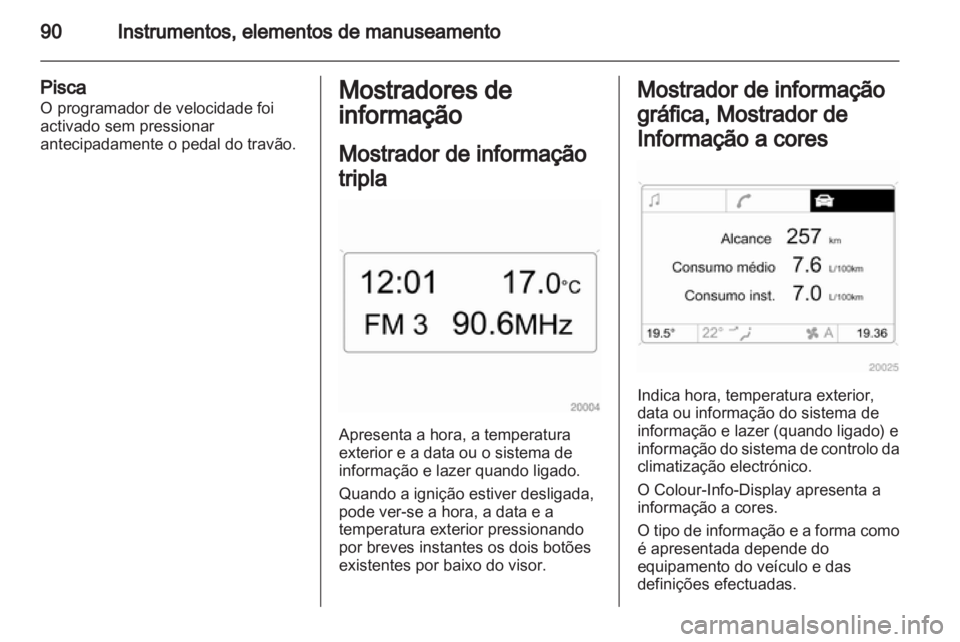 OPEL CORSA 2013.5  Manual de Instruções (in Portugues) 