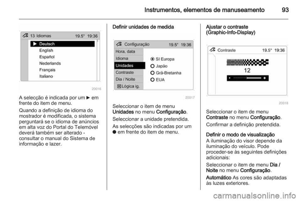 OPEL CORSA 2013.5  Manual de Instruções (in Portugues) 