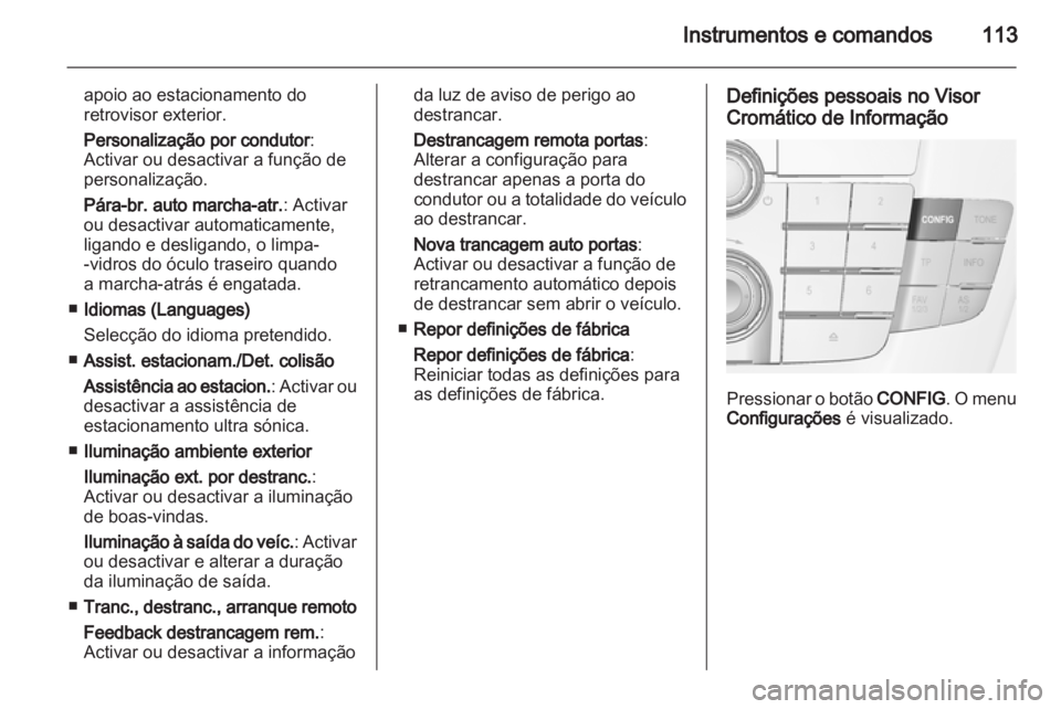 OPEL INSIGNIA 2010 Manual de Instruções (in Portugues) OPEL INSIGNIA 2010 Manual de Instruções (in Portugues)