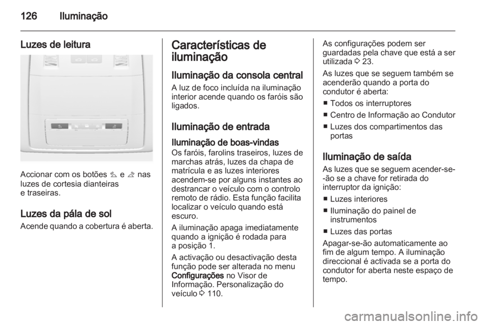 OPEL INSIGNIA 2010 Manual de Instruções (in Portugues) OPEL INSIGNIA 2010 Manual de Instruções (in Portugues)