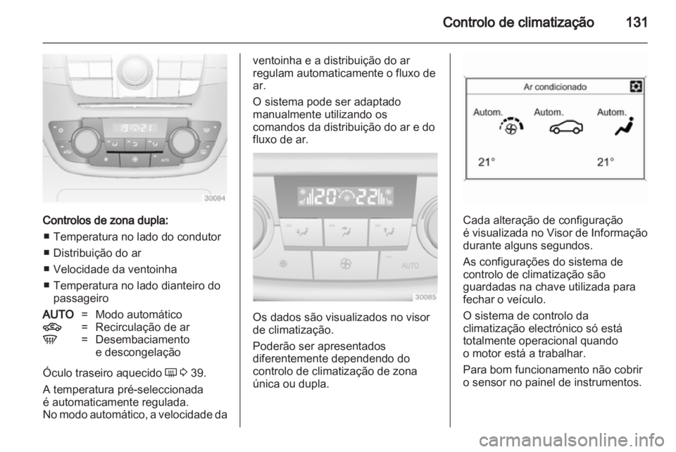 OPEL INSIGNIA 2010 Manual de Instruções (in Portugues) OPEL INSIGNIA 2010 Manual de Instruções (in Portugues)