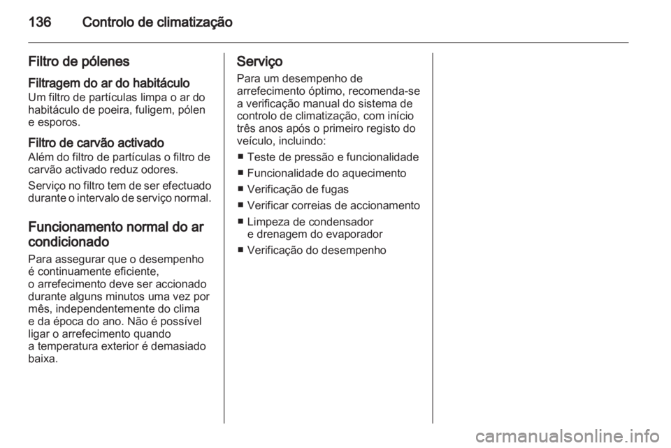 OPEL INSIGNIA 2010 Manual de Instruções (in Portugues) OPEL INSIGNIA 2010 Manual de Instruções (in Portugues)