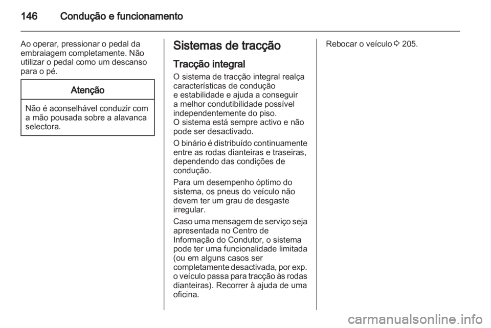 OPEL INSIGNIA 2010 Manual de Instruções (in Portugues) OPEL INSIGNIA 2010 Manual de Instruções (in Portugues)
