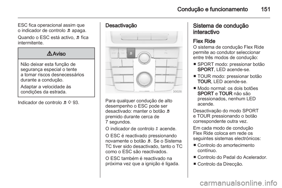 OPEL INSIGNIA 2010 Manual de Instruções (in Portugues) OPEL INSIGNIA 2010 Manual de Instruções (in Portugues)