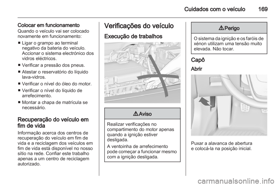 OPEL INSIGNIA 2010 Manual de Instruções (in Portugues) OPEL INSIGNIA 2010 Manual de Instruções (in Portugues)