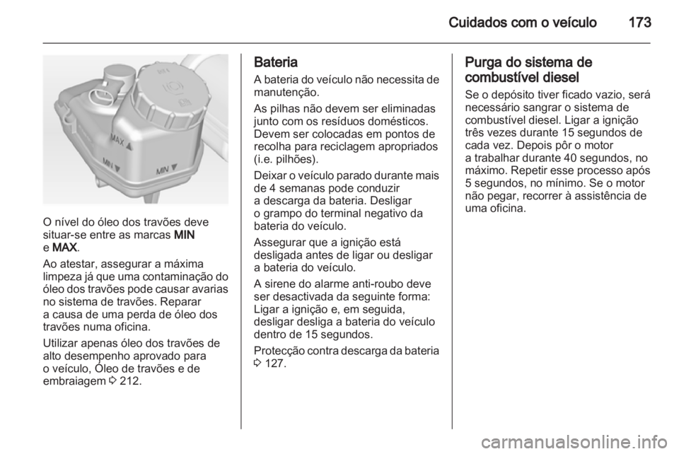 OPEL INSIGNIA 2010 Manual de Instruções (in Portugues) OPEL INSIGNIA 2010 Manual de Instruções (in Portugues)