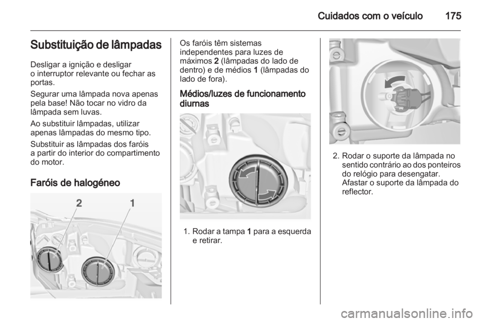 OPEL INSIGNIA 2010 Manual de Instruções (in Portugues) OPEL INSIGNIA 2010 Manual de Instruções (in Portugues)