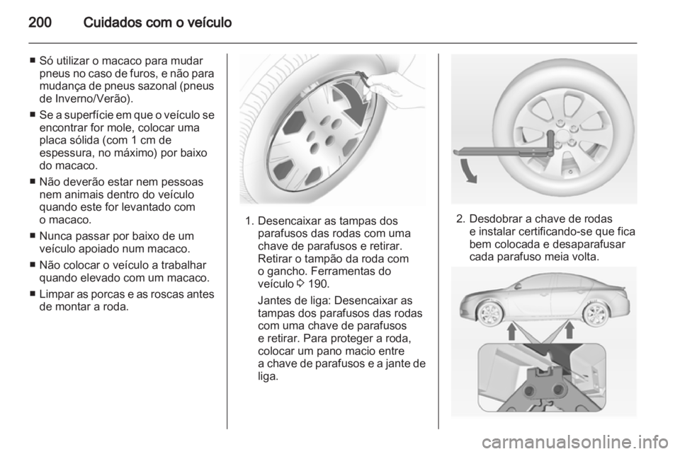 OPEL INSIGNIA 2010 Manual de Instruções (in Portugues) OPEL INSIGNIA 2010 Manual de Instruções (in Portugues)