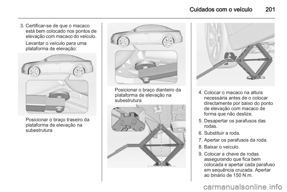 OPEL INSIGNIA 2010 Manual de Instruções (in Portugues) OPEL INSIGNIA 2010 Manual de Instruções (in Portugues)