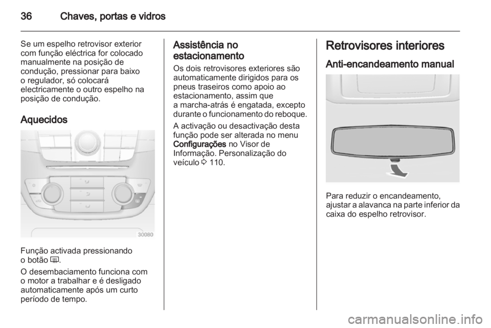 OPEL INSIGNIA 2010 Manual de Instruções (in Portugues) OPEL INSIGNIA 2010 Manual de Instruções (in Portugues)