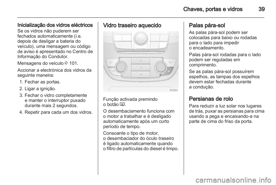 OPEL INSIGNIA 2010  Manual de Instruções (in Portugues) 