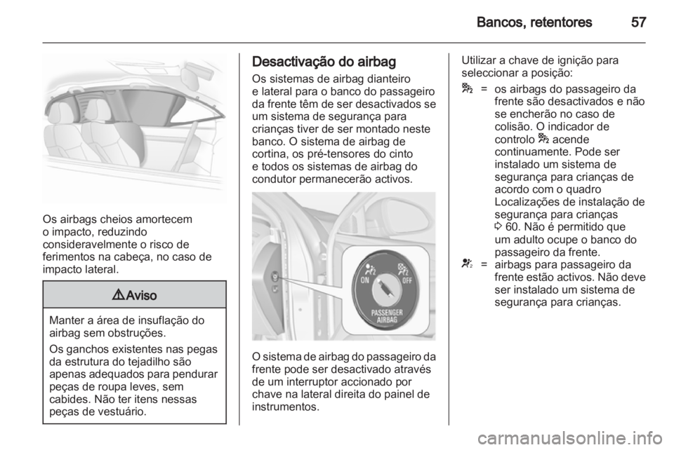 OPEL INSIGNIA 2010 Manual de Instruções (in Portugues) OPEL INSIGNIA 2010 Manual de Instruções (in Portugues)