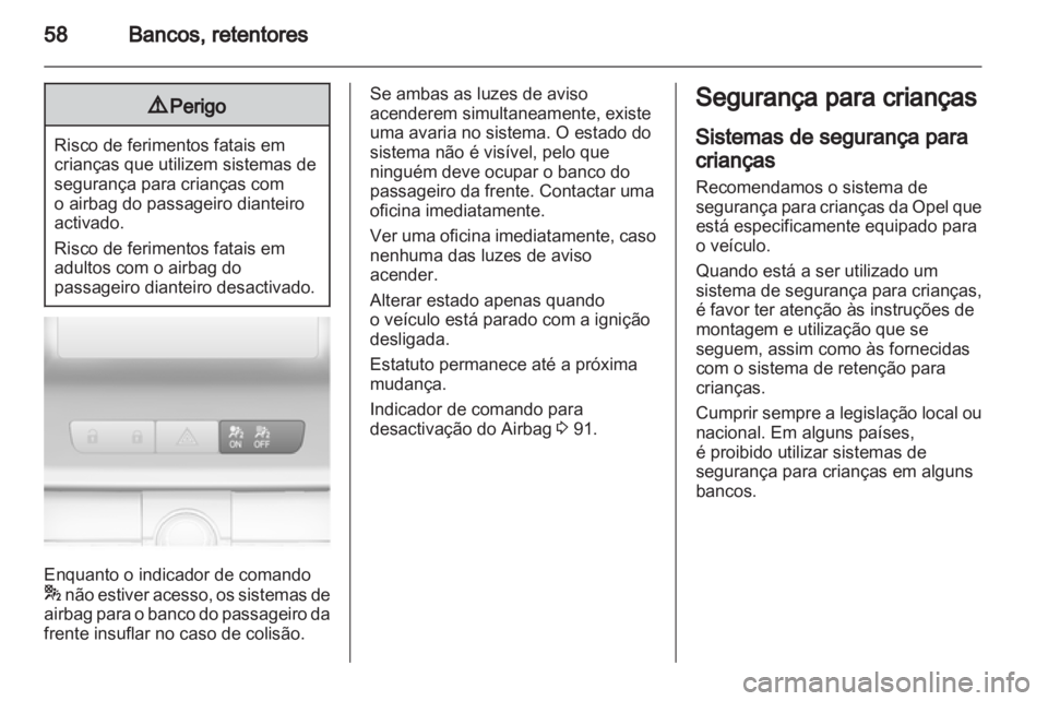 OPEL INSIGNIA 2010 Manual de Instruções (in Portugues) OPEL INSIGNIA 2010 Manual de Instruções (in Portugues)