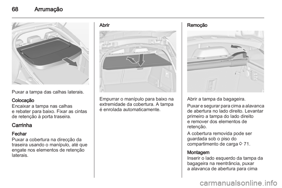 OPEL INSIGNIA 2010 Manual de Instruções (in Portugues) OPEL INSIGNIA 2010 Manual de Instruções (in Portugues)